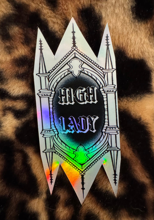High Lady sticker